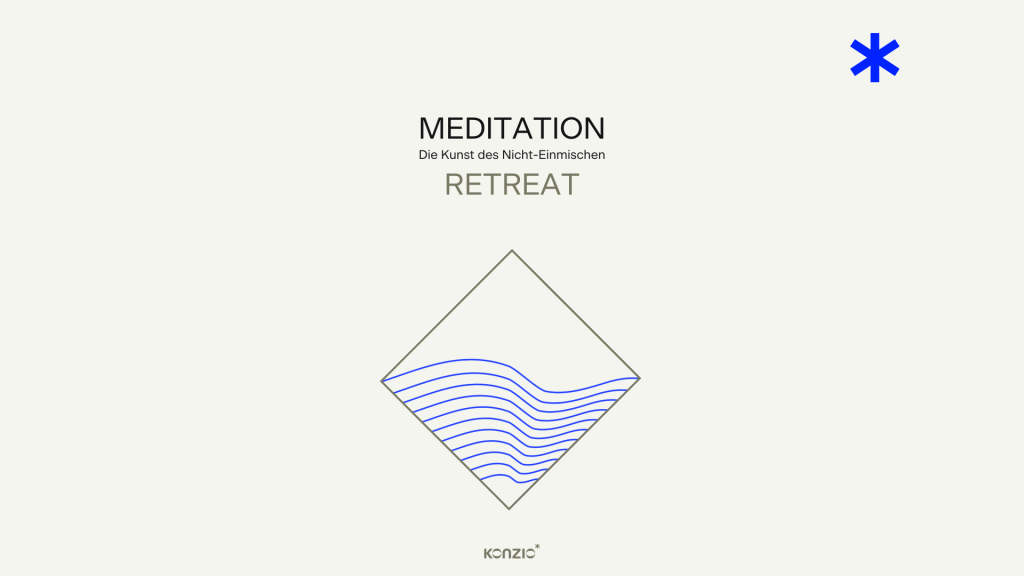 KONZIO Meditation Retreat